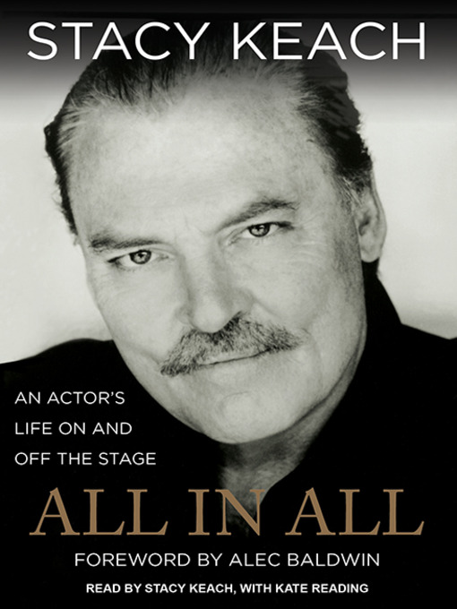 Title details for All in All by Stacy Keach - Wait list